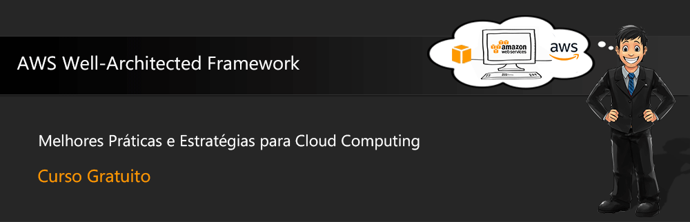 AWS Well-Architected Framework